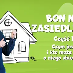 Jak uzyskać bon na zasiedlenie po studiach i uniknąć problemów?