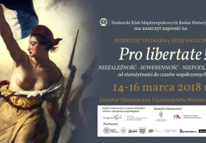 Kobieta z flagą, symbol wolności, na plakacie sesji naukowej "Pro libertate! Wolność to znaczy niepodległość".