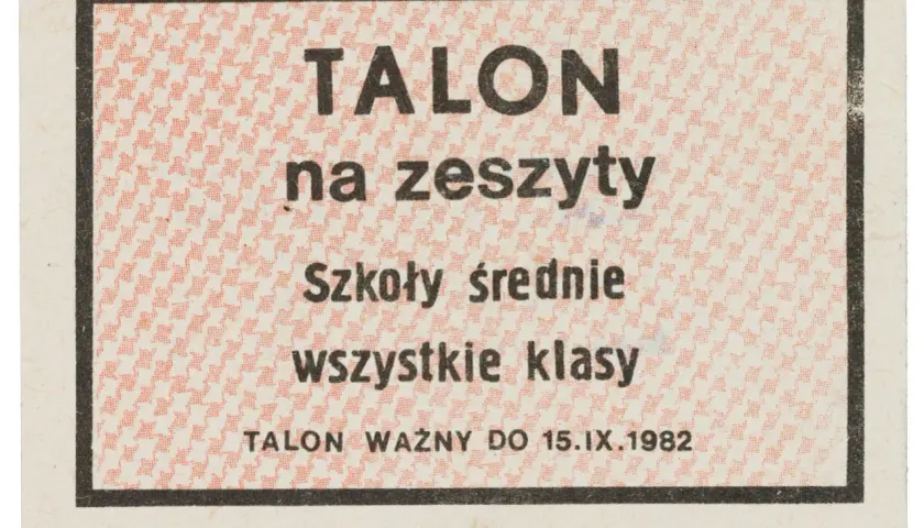 Talon na zeszyty dla szkół średnich, wszystkie klasy. Ważny do 15.IX.1982.