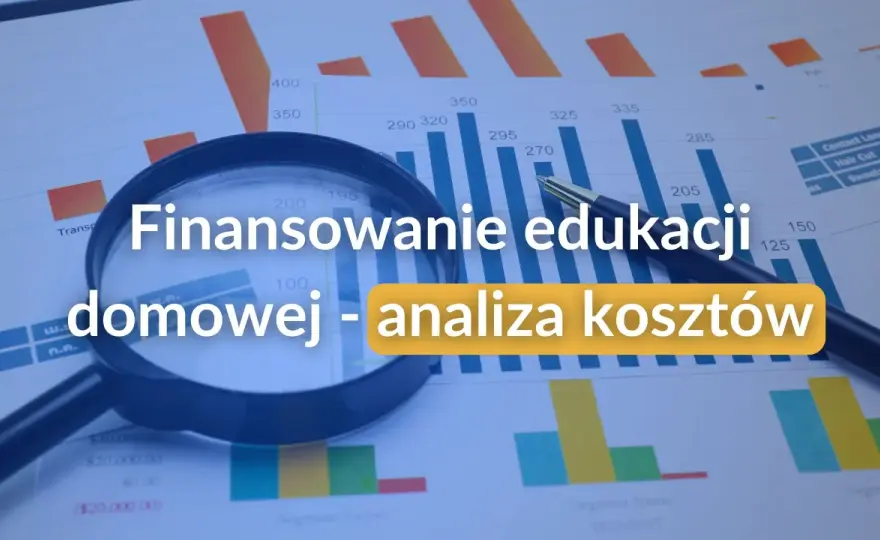 Edukacja domowa: Czy jest płatna? Poznaj koszty i subwencję